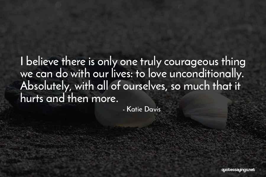 Teddible Quotes By Katie Davis Teddible Quotes By Katie Davis