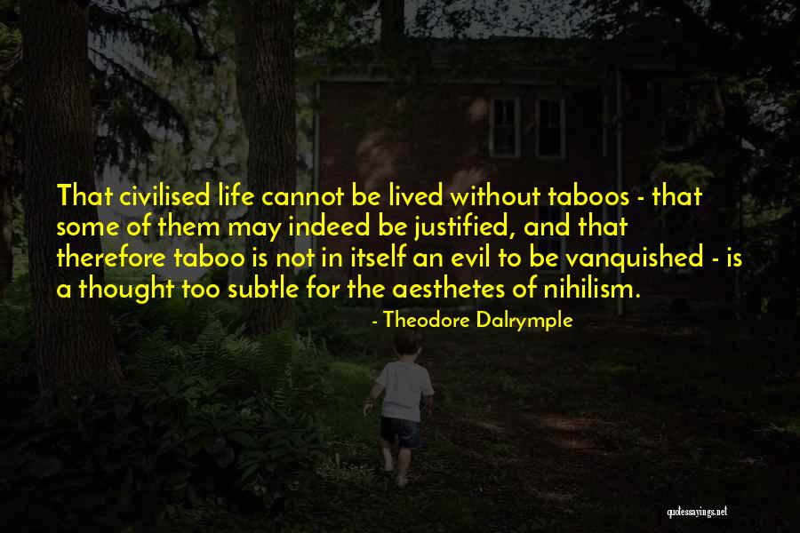 Teddie Simulator Quotes By Theodore Dalrymple Teddie Simulator Quotes By Theodore Dalrymple