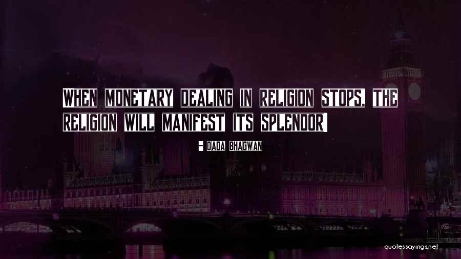 Teddies For Tragedies Quotes By Dada Bhagwan Teddies For Tragedies Quotes By Dada Bhagwan
