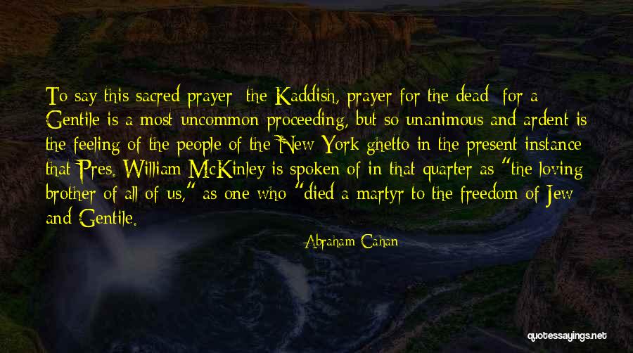 Teddy Bruckshot Quotes By Abraham Cahan Teddy Bruckshot Quotes By Abraham Cahan