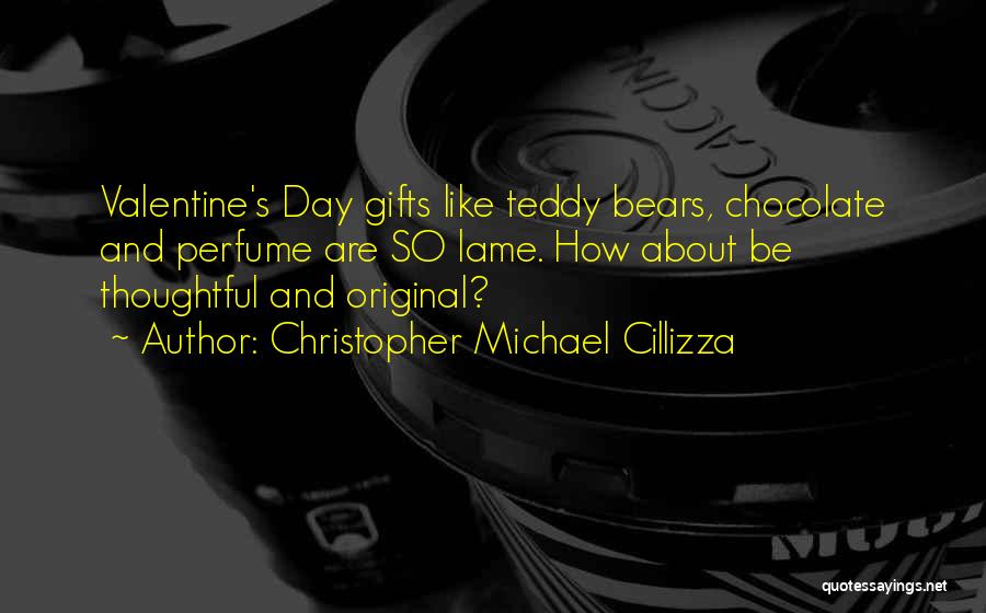 Teddy Day For Her Quotes By Christopher Michael Cillizza