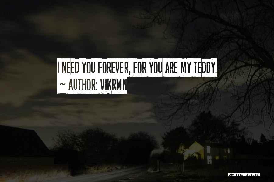 Teddy Day For Her Quotes By Vikrmn