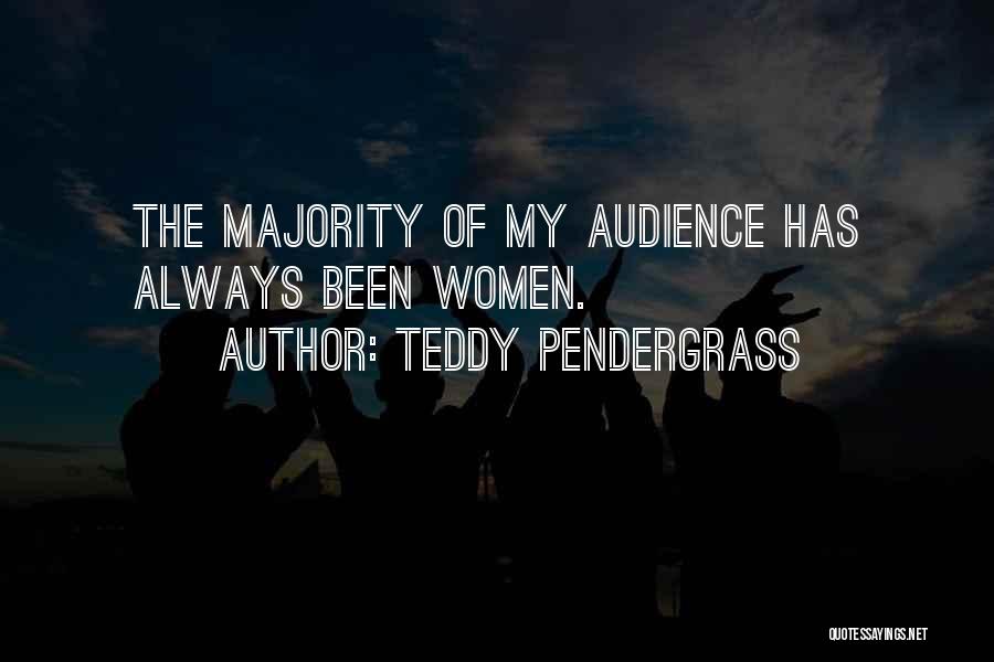 Teddy Pendergrass Quotes 1203385