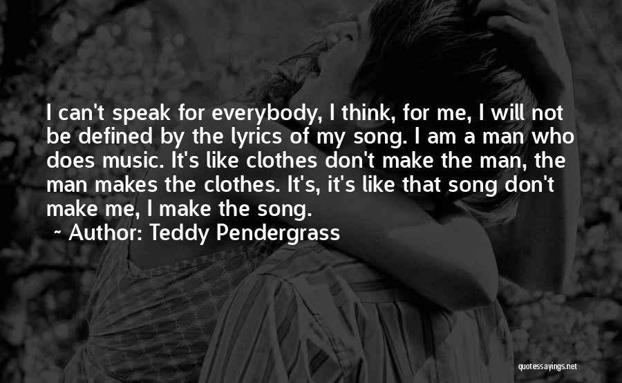 Teddy Pendergrass Quotes 1818145