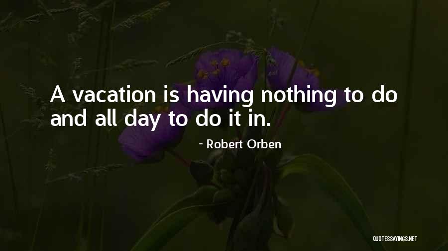 Teddy Roosevelt Progressive Era Quotes By Robert Orben Teddy Roosevelt Progressive Era Quotes By Robert Orben
