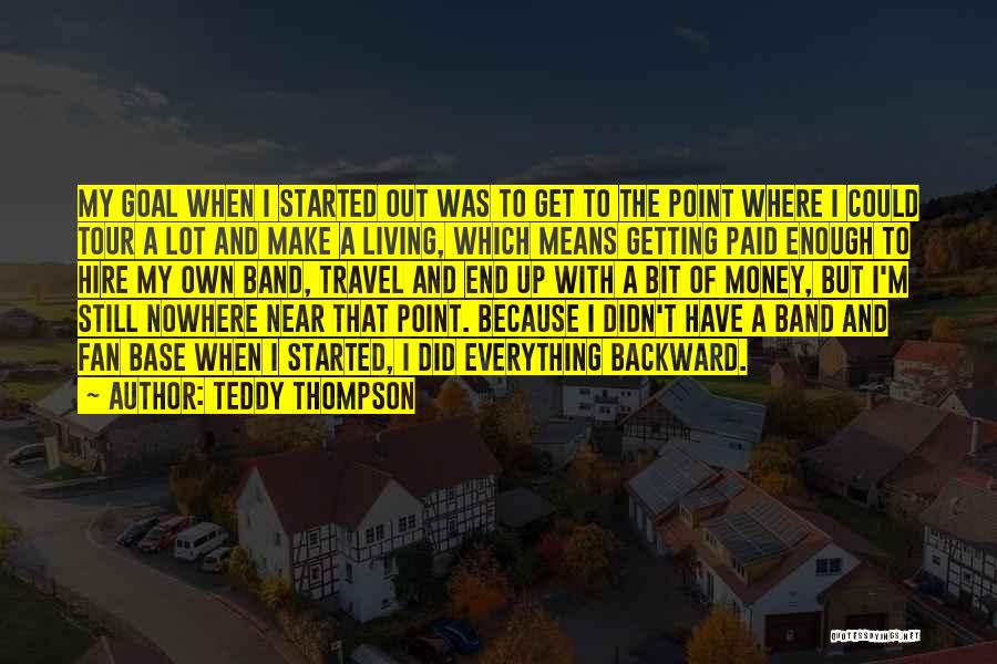 Teddy Thompson Quotes 1168498
