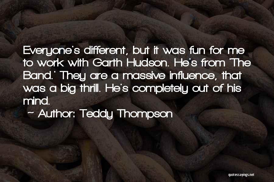 Teddy Thompson Quotes 1208969
