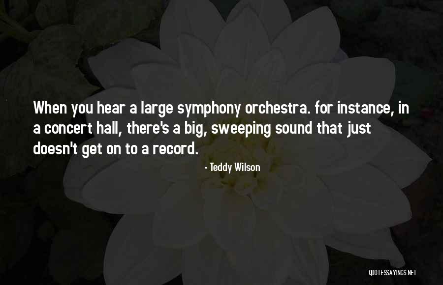 Teddy Wilson Quotes 313147 Teddy Wilson Quotes 313147