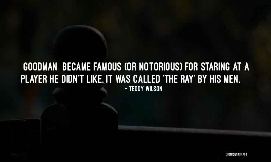 Teddy Wilson Quotes 576515 Teddy Wilson Quotes 576515