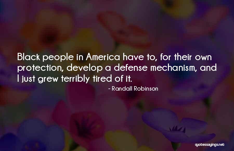 Teddys Red Tacos Quotes By Randall Robinson Teddys Red Tacos Quotes By Randall Robinson