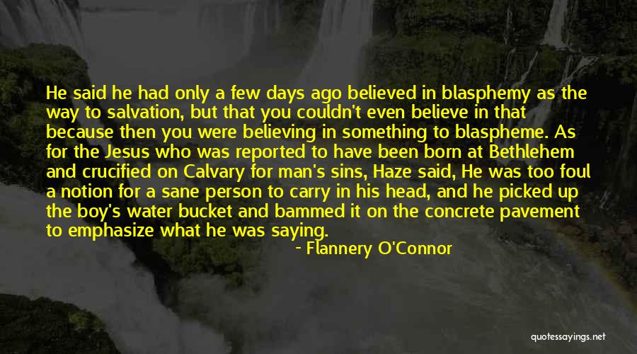 Tedesco Italiano Quotes By Flannery O'Connor Tedesco Italiano Quotes By Flannery O'Connor