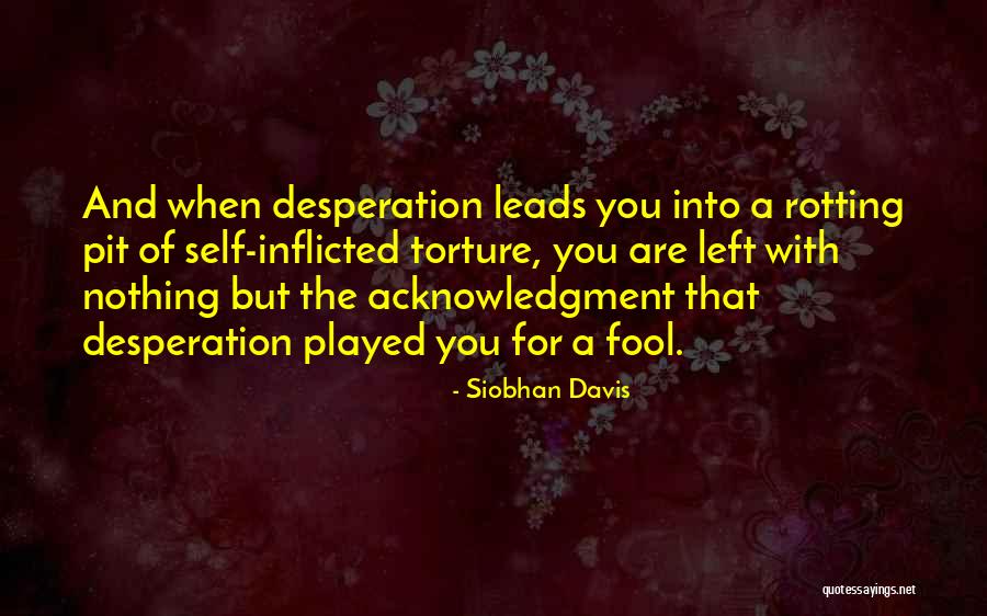 Tediosos Quotes By Siobhan Davis Tediosos Quotes By Siobhan Davis