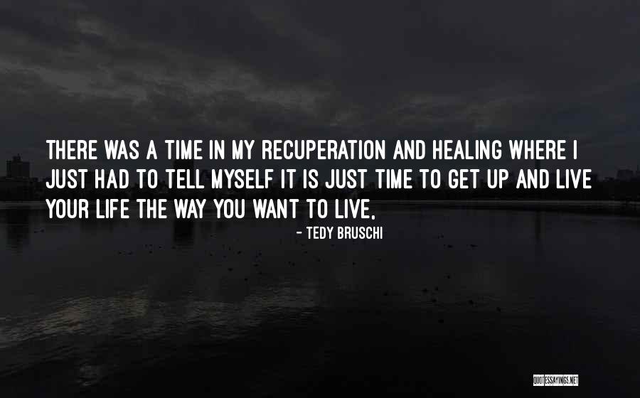 Tedy Bruschi Quotes 845356 Tedy Bruschi Quotes 845356