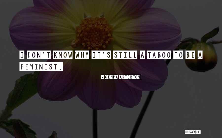 Teegan Tapes Quotes By Gemma Arterton Teegan Tapes Quotes By Gemma Arterton