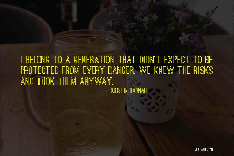 Teeger Seifert Quotes By Kristin Hannah Teeger Seifert Quotes By Kristin Hannah