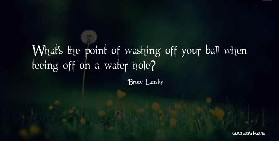 Teeing Quotes By Bruce Lansky Teeing Quotes By Bruce Lansky