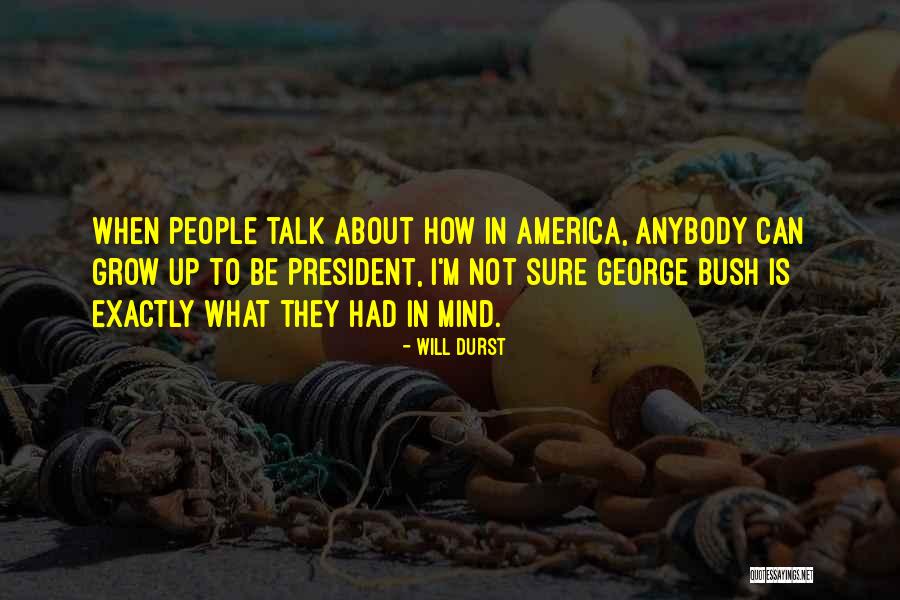 Teelehe Quotes By Will Durst Teelehe Quotes By Will Durst