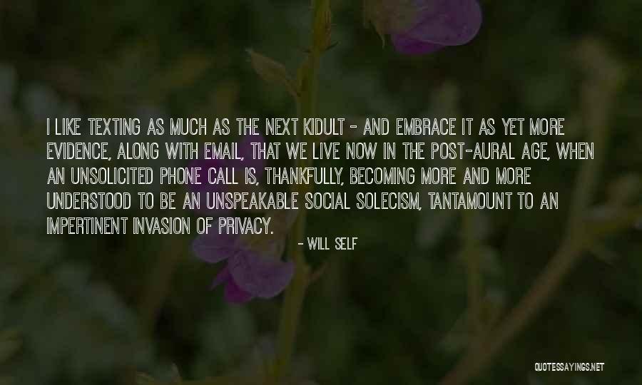 Teemin Quotes By Will Self Teemin Quotes By Will Self