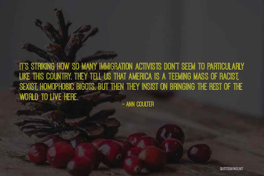 Teeming Quotes By Ann Coulter Teeming Quotes By Ann Coulter