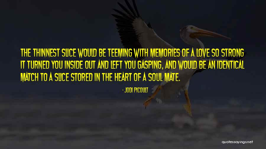 Teeming Quotes By Jodi Picoult Teeming Quotes By Jodi Picoult