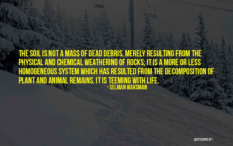 Teeming Quotes By Selman Waksman Teeming Quotes By Selman Waksman