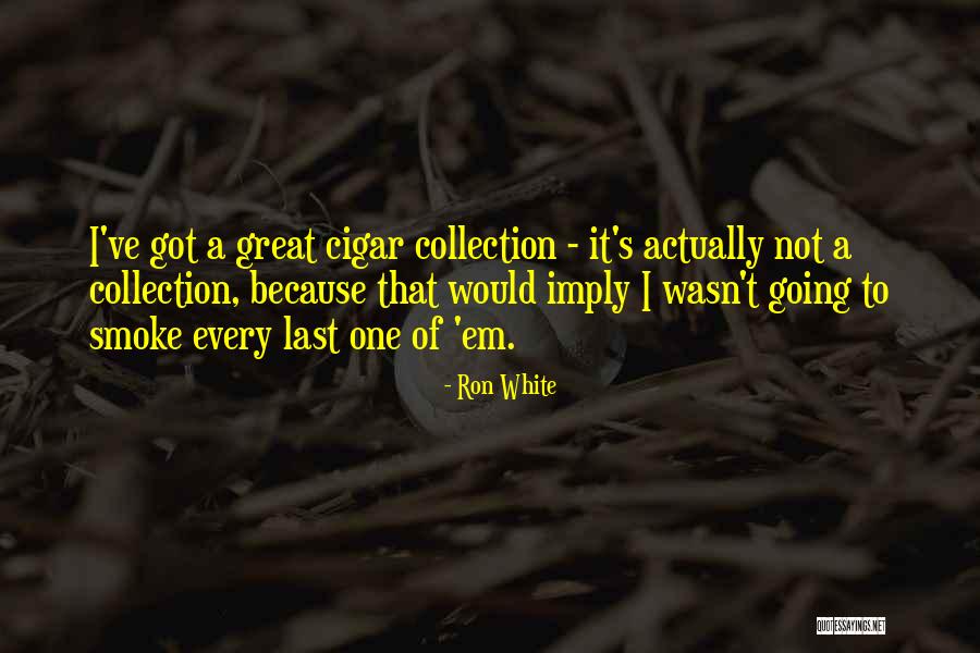 Teems Quotes By Ron White Teems Quotes By Ron White