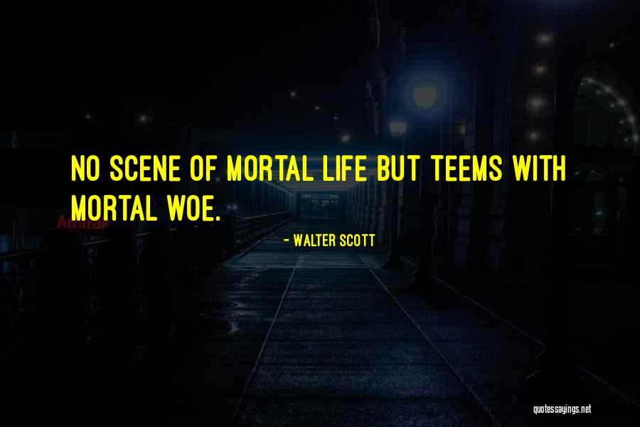 Teems Quotes By Walter Scott Teems Quotes By Walter Scott
