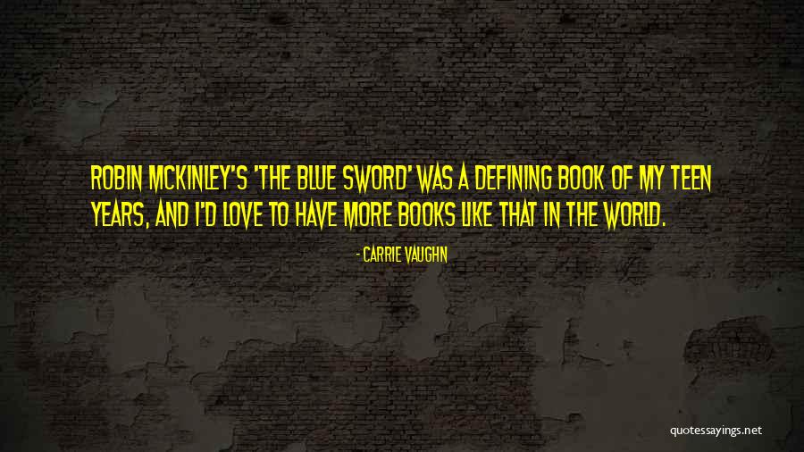 Teen Book Quotes By Carrie Vaughn Teen Book Quotes By Carrie Vaughn