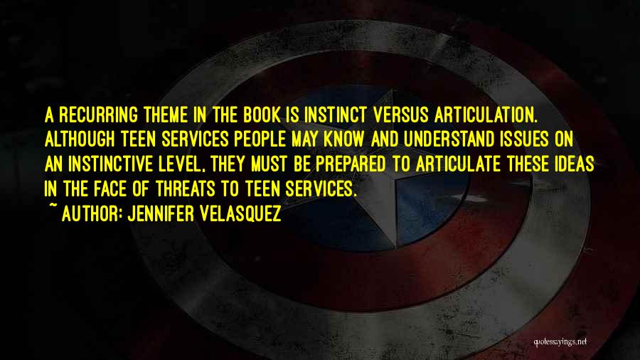 Teen Book Quotes By Jennifer Velasquez