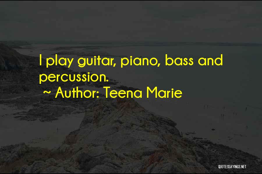 Teena Marie Quotes 1766695