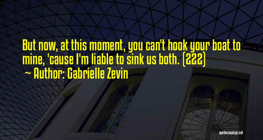 Teenage Amnesiac Quotes By Gabrielle Zevin