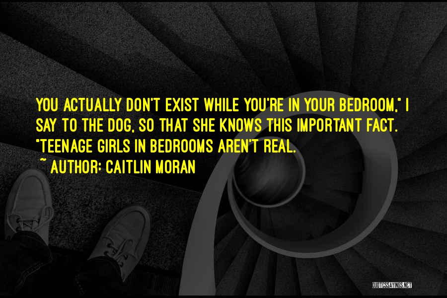 Teenage Girls Quotes By Caitlin Moran