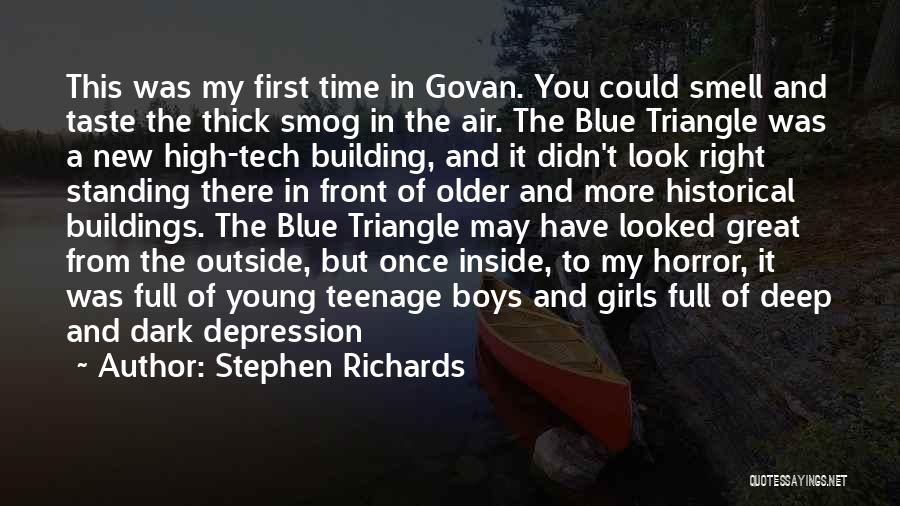 Teenage Girls Quotes By Stephen Richards