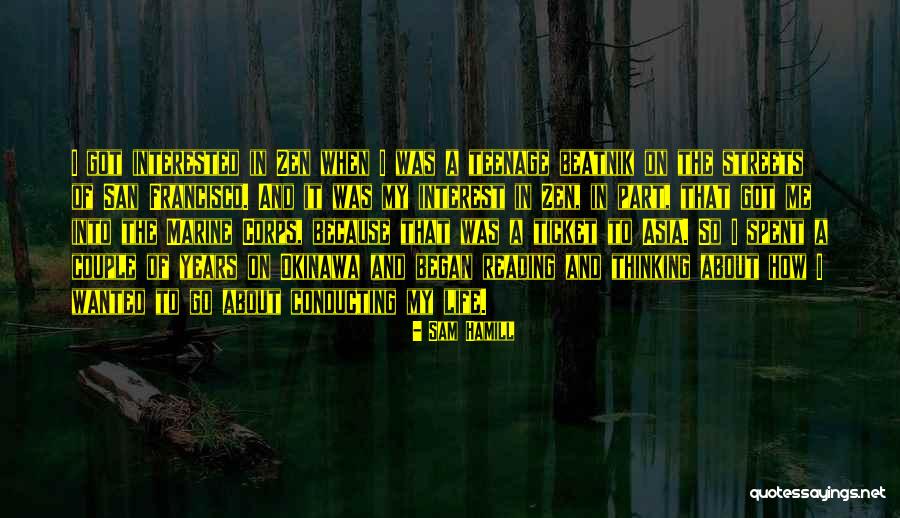 Teenage Life Quotes By Sam Hamill Teenage Life Quotes By Sam Hamill