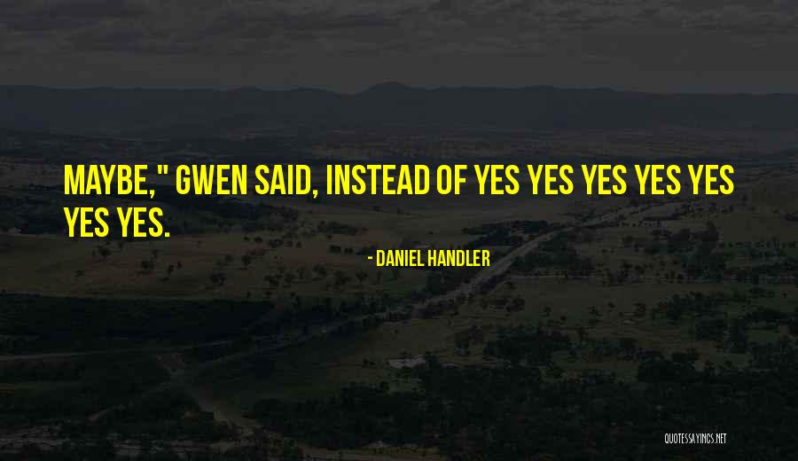 Teenage Love Crush Quotes By Daniel Handler Teenage Love Crush Quotes By Daniel Handler