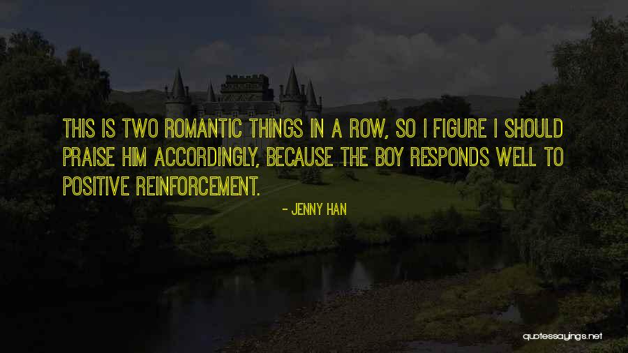 Teenage Romance Quotes By Jenny Han Teenage Romance Quotes By Jenny Han