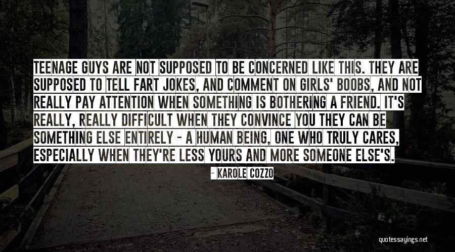 Teenage Romance Quotes By Karole Cozzo Teenage Romance Quotes By Karole Cozzo