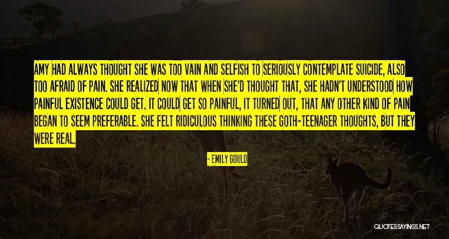 Teenager And Depression Quotes By Emily Gould Teenager And Depression Quotes By Emily Gould