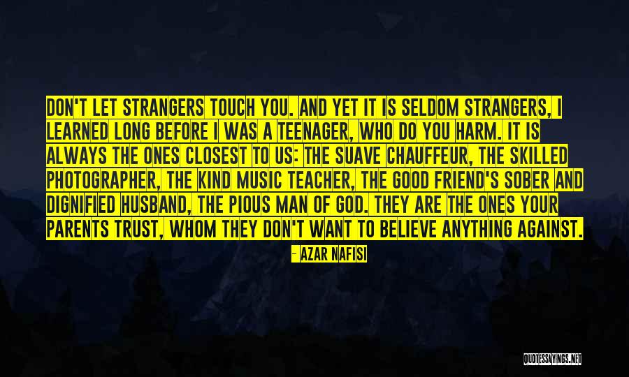 Teenager And Parents Quotes By Azar Nafisi Teenager And Parents Quotes By Azar Nafisi