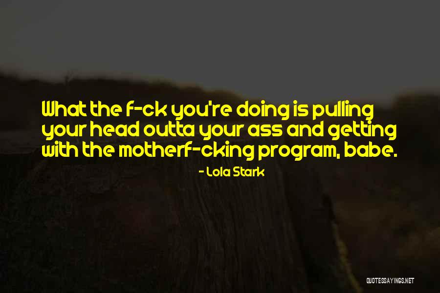 Teeny Quotes By Lola Stark Teeny Quotes By Lola Stark