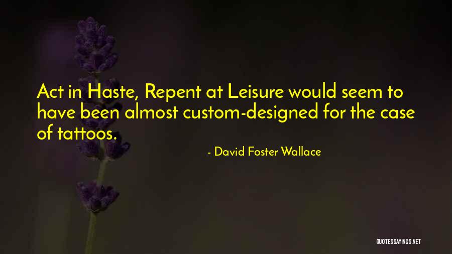 Teepees For Sale Quotes By David Foster Wallace Teepees For Sale Quotes By David Foster Wallace