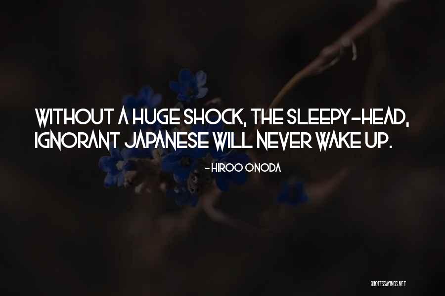 Teeple Lake Quotes By Hiroo Onoda Teeple Lake Quotes By Hiroo Onoda