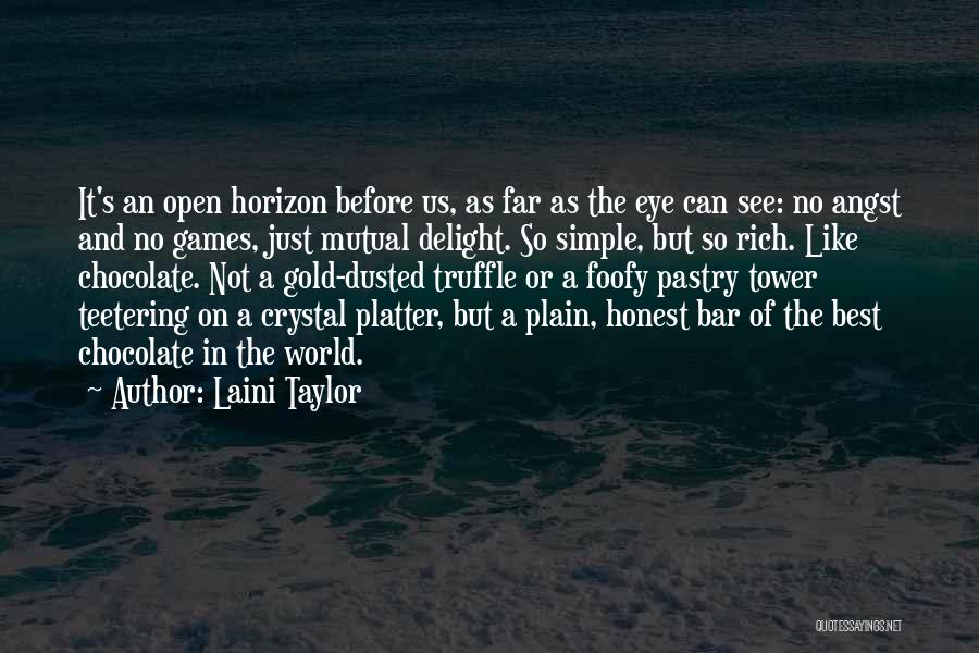Teetering Quotes By Laini Taylor