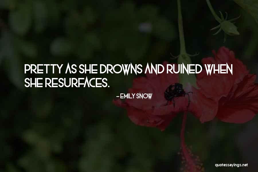 Teeters Malvern Quotes By Emily Snow Teeters Malvern Quotes By Emily Snow