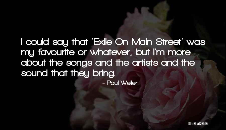 Teeters Malvern Quotes By Paul Weller Teeters Malvern Quotes By Paul Weller