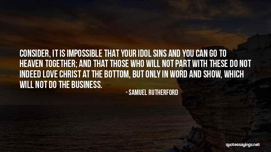 Teeters Malvern Quotes By Samuel Rutherford Teeters Malvern Quotes By Samuel Rutherford