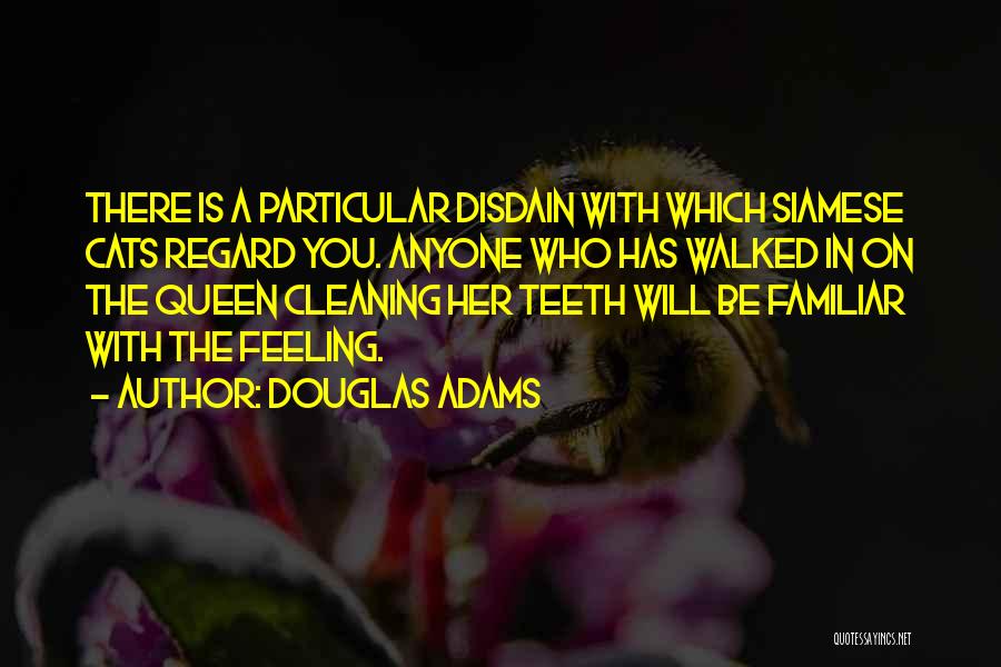 Teeth Cleaning Quotes By Douglas Adams
