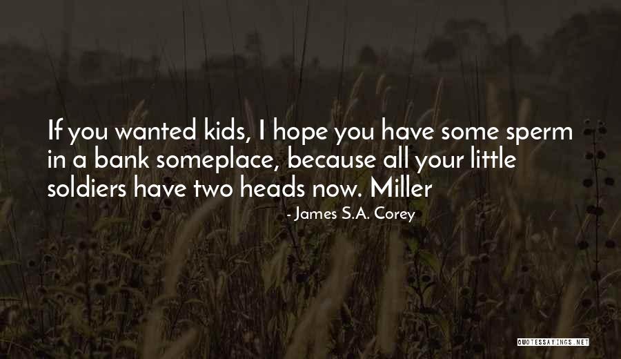 Teeth Health Quotes By James S.A. Corey Teeth Health Quotes By James S.A. Corey