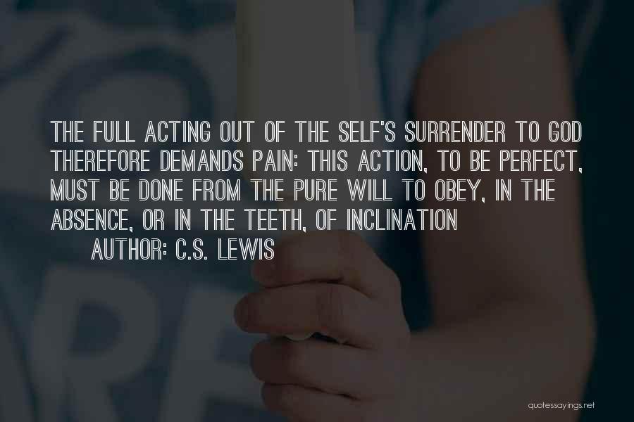 Teeth Pain Quotes By C.S. Lewis