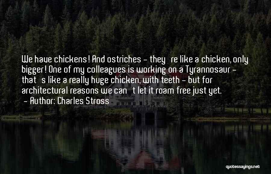 Teeth Quotes By Charles Stross